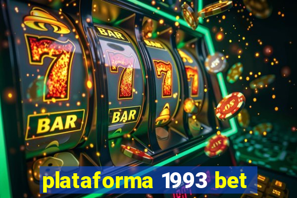 plataforma 1993 bet